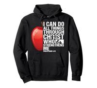 I Can Do All Things Through Christ Who Strengthens Me Pullover Hoodie