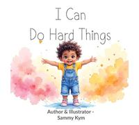 I Can Do Hard Things