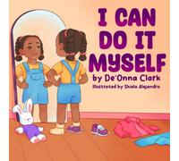 I Can Do It Myself