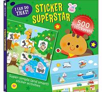 I Can Do That! Sticker Superstar: An At-Home Play-To-Learn Sticker Workbook with 500 Stickers! (I Can Do That! Sticker Book #2)