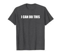 I Can Do This T-Shirt, Men, Dark Heather Grey, 4XL