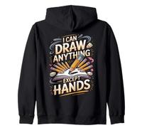 I Can Draw Anything Except Hands Drawing Artist Zip Hoodie