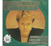 I CAN DREAM ABOUT YOU/INSTANT REPLAY VINYL 7" 1984 P/S[MCA988] DAN HARTMAN