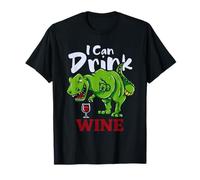 I Can Drink Wine T-Rex Dinosaur Wine Lover Drinking Pun T-Shirt