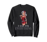 I Can Fix Everything Pin-Up Empowered Woman Sweatshirt