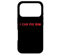 I Can Fix Him FUNNY Cute Relationship Y2K Case for iPhone 17 Pro