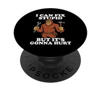 I Can Fix Stupid But It's Gonna Hurt Funny Bigfoot Sasquatch PopSockets Adhesive PopGrip