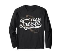 I Can Freeze Time Photography Quote Long Sleeve T-Shirt