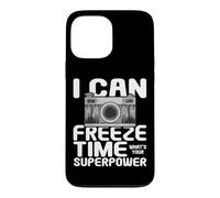 I can Freeze Time whats your Superpower Camera Photography Case for iPhone 13 Pro Max