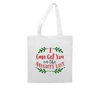 I can get you on the naughty list [BCX] tote style shopping bag - white
