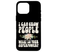 I Can Grow People What’s Your Superpower Baby Shower Case for iPhone 16 Pro Max