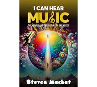 I Can Hear Music: The Heroes and Villains of the Muses