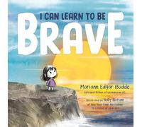 I Can Learn to Be Brave