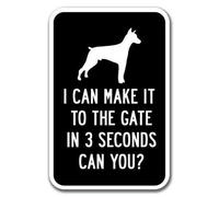 I Can Make It to The Gate in 3 Seconds Can You Sign Heavy Gauge Warning Signs Tin sign 8x12 inches