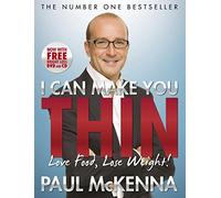 I Can Make You Thin - Love Food, Lose Weight: New Full Colour Edition (includes free DVD and CD)
