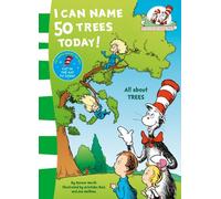 I Can Name 50 Trees Today – The Cat in the Hat’s Learning Library – Harper Collins Publishers