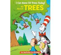 I Can Name 50 Trees Today! All about Trees (Cat in the Hat's Learning Library)