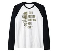 I Can Neither Confirm Nor Deny Glomar Response Skull Design Raglan Baseball Tee