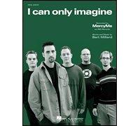 I Can Only Imagine: MercyMe - Easy Piano Sheet