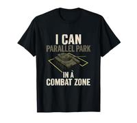I Can Parallel Park in a Combat Zone Patriotic Tank T-Shirt