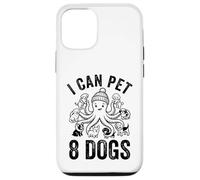 I can pet 8 dogs Octopus Funny Dog Lover Cephalopod Case for iPhone 12/12 Pro