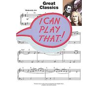 I Can Play That! Great Classics