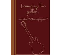 I can play the guitar: A4 Sheet Music Notebook with Guitar Design: 128-Page Music Manuscript Journal with 12 Staves Per Page | Premium Staff Paper for ... Musicians & Composers | 8.3 x 11.8 Inches