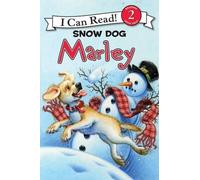 I Can Read 2: Marley: Snow Dog Marley by John Grogan (English) Paperback Book