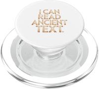 I Can Read Ancient Text Archeology History Mythology Cryptic PopSockets PopGrip for MagSafe