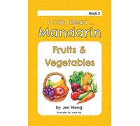 I Can Read Mandarin: Fruits & Vegetables