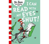I Can Read with my Eyes Shut: The funny picture book for young readers ages 3 - 7