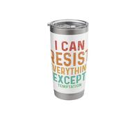 I Can Resist Everything Except Temptation Stainless Steel Insulated Tumbler