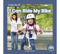 I Can Ride My Bike