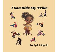 I Can Ride My Trike: Things Toddlers Do, activities toddlers do, toddler zone