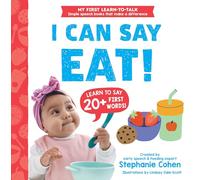 I Can Say Eat! (My First Learn-to-Talk Books)