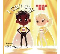 I can say no: Empowering Kids to Protect Their bodies