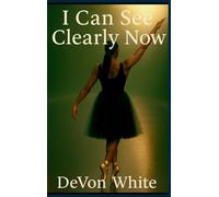 I Can See Clearly Now