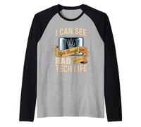 I Can See Right Through You Rad Tech Life Xray Raglan Baseball Tee