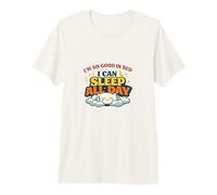I can Sleep All Day Funny Humor Gift Premium T-Shirt