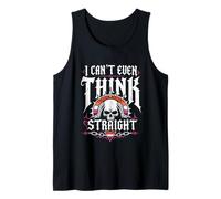 I can t Even Think Straight LGBT Pride Lesbian Tank Top