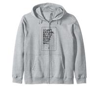 I Can’t Explain But I’ll Find a Song That Will Zip Hoodie