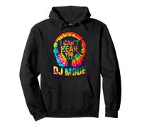 I CAN’T HEAR YOU I’M IN DJ MODE Tie-Dye Headphones Graphic Pullover Hoodie