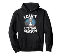 I Can’t It’s Tax Season Funny Accountant Goose Work Humor Pullover Hoodie