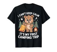 I Can’t Keep Calm It’s My First Camping Trip T-Shirt
