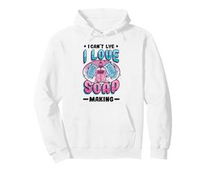 I Can´t Lye Love Soap Making Pullover Hoodie