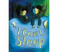 I Can’t Sleep: A little question (and a little brother) lead to a BIG bedtime adventure. Adorable sibling story from prize-winning author-illustrator, new for 2026.