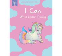 I Can Write Letter Tracing: Simple Indented Letter Tracing Book For Kids Ages 3-5 With Uppercase Letter tracing & Lowercase Letters tracing (Unicorn Handwriting Practice)