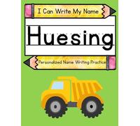 I Can Write My Name: Huesing: Personalized Name Writing Practice