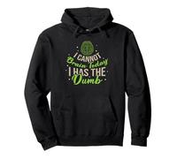 I Cannot Brain Today I Has the Dumb Funny Sarcastic Pullover Hoodie