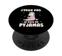 I Can't Am In Unicorn Pajamas Funny Relaxing PopSockets Adhesive PopGrip
